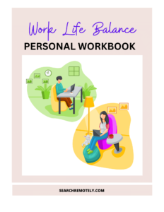 Search Remotely Work Life Balance E Book